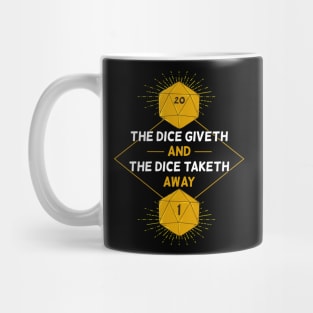 D20 Dice Giveth and Taketh Away RPG Games Tabletop Mug